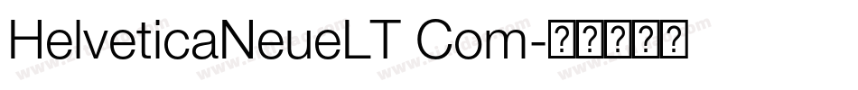 HelveticaNeueLT Com字体转换